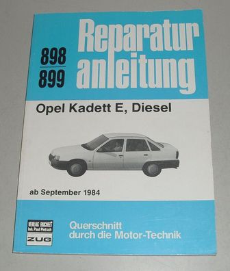 Reparaturanleitung Opel Kadett E Diesel, ab Bj. 1984