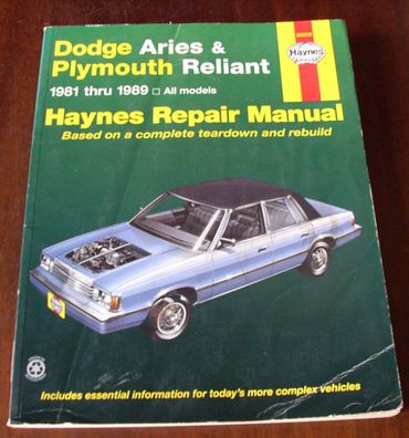 Reparaturanleitung Dodge Aries / Plymouth Reliant , ab 1981 - 1989