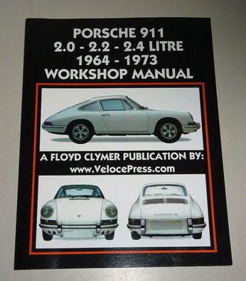 Werkstattbuch Reparatur Porsche 911 Ur-Modell 2,0 / 2,2 / 2,4 Liter 1964-1973