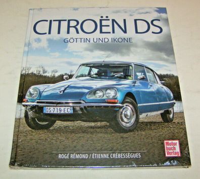 Bildband Citroën DS 19 / 20 / 21 / 23 / DSuper / D Special - Göttin und Ikone