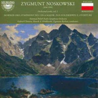 Zygmunt Noskowski (1846-1909): Orchesterwerke Vol.1 - Sterling 7393338108320 - (CD /