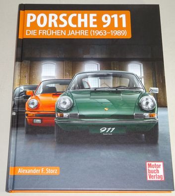 Bildband: Porsche 911 - Die frühen Jahre (1963 - 1989) Ur-Modell F- / G-Modell