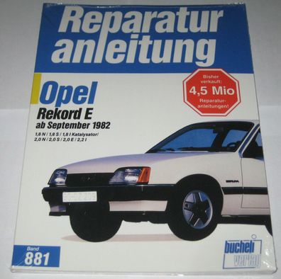 Reparaturanleitung Opel Rekord E 2, Baujahre 1982 - 1986