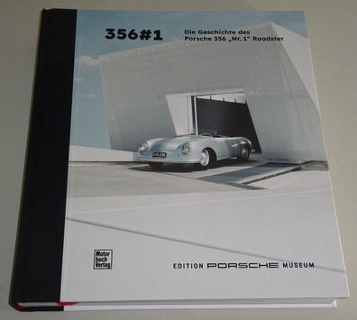 Bildband: Die Geschichte des Porsche 356 No. 1 - Deutsche Ausgabe 356#1