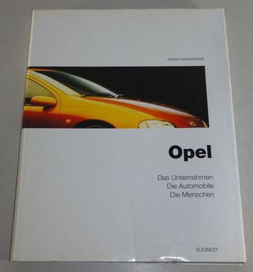 Bildband: Opel - Das Unternehmen, Die Automobile, Die Menschen von 1995