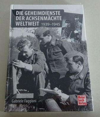 Sachbuch Die Geheimdienste der Achsenmächte weltweit - 1939-1945