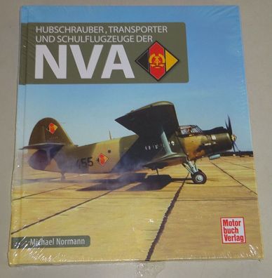 Bildband / Sachbuch Hubschrauber, Transporter und Schulflugzeuge der NVA