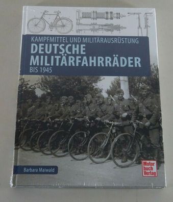 Bildband Deutsche Militärfahrräder bis 1945 - Kampfmittel und Militärausrüstung