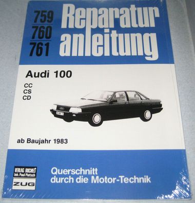 Reparaturanleitung Audi 100 Typ 44 1,9 liter / 2,2 liter 5-Zylinder, ab 1983
