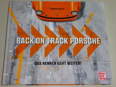 Bildband Sachbuch Back on Track - Porsche - Die Geschichten hinter den Rennwagen