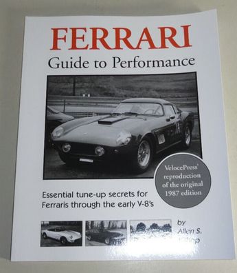 Guide to performance Ferrari V8 Motoren 365275 206 246 308 Mondial 8 330 etc.