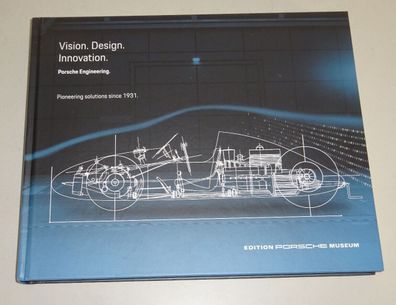 Bildband Porsche Museum - Porsche Engineering - Vision. Construction. Innovation