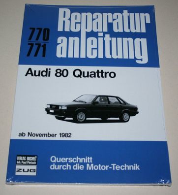 Reparaturanleitung Audi 80 Typ 85 Quattro, ab Bj. 1982