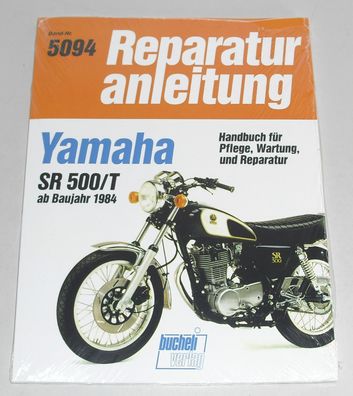 Reparaturanleitung Yamaha SR 500 + SR 500 T ab Baujahr 1984