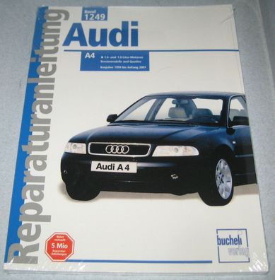 Reparaturanleitung Audi A4 1,6 + 1,8 L B5 Benziner, Front + Quattro, 1999-2001