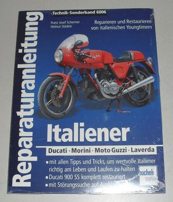 Reparaturanleitung Restaurierungsanleitung Ducati + Morini + Moto Guzzi + Laverda