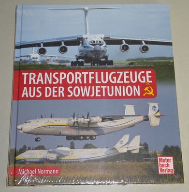Sachbuch Transportflugzeuge aus der Sowjetunion (Antonow etc.)