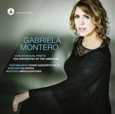 Gabriela Montero - Gabriela Montero - Rachmaninoff / Montero - - (CD / G)
