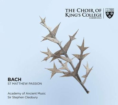 Matthäus-Passion BWV 244: Johann Sebastian Bach (1685-1750) - King's College Cambr...