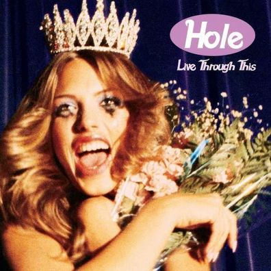 Hole: Live Through This (180g) - Geffen 4784967 - (Vinyl / Allgemein (Vinyl))