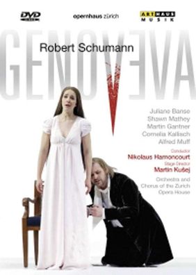 Robert Schumann (1810-1856): Genoveva op.81 - Arthaus Musik - (DVD Video / Classic)