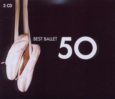 50 Best Ballett - Warner 509999484382 - (Musik / Titel: # 0-9)