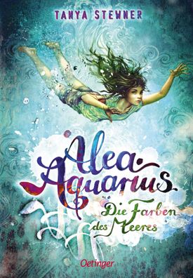 Alea Aquarius 2. Die Farben des Meeres Die Farben des Meeres Tanya