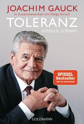 Toleranz: Einfach schwer, Joachim Gauck