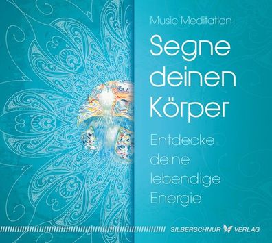 Segne deinen K?rper, Music Meditation