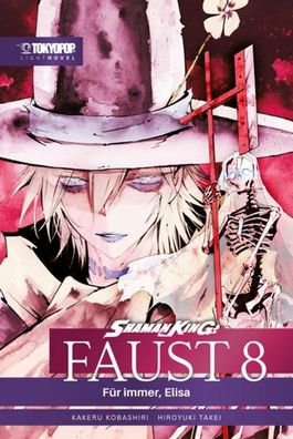 Shaman King - Faust 8 - F?r Immer, Elisa - Light Novel, Kakeru Kobashiri