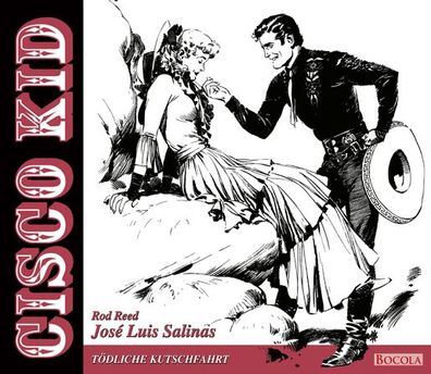 Cisco Kid / Band 2, Jos? Luis Salinas