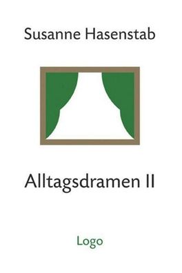 Alltagsdramen II, Susanne Hasenstab