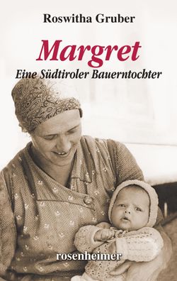 Margret, Roswitha Gruber