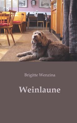 Weinlaune, Brigitte Wenzina