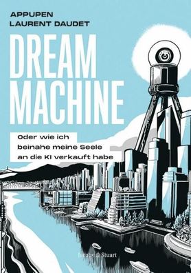 Dream Machine, Laurent Daudet