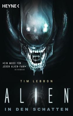 Alien - In den Schatten, Tim Lebbon