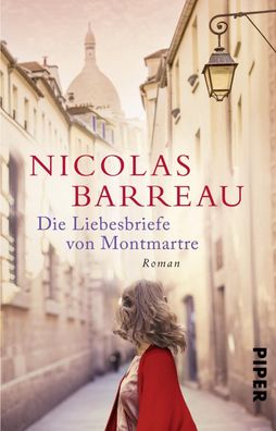 Die Liebesbriefe von Montmartre, Nicolas Barreau