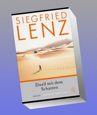 Duell mit dem Schatten, Siegfried Lenz