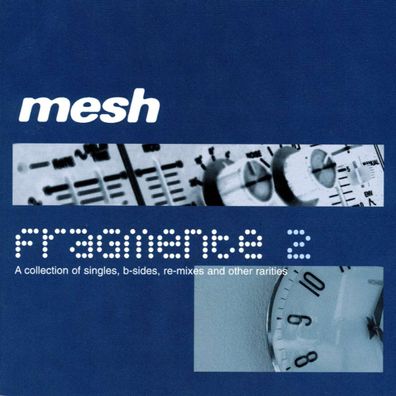 Mesh: Fragmente 2 - - (CD / F)