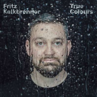 Fritz Kalkbrenner: True Colours - BMG Rights - (CD / T)