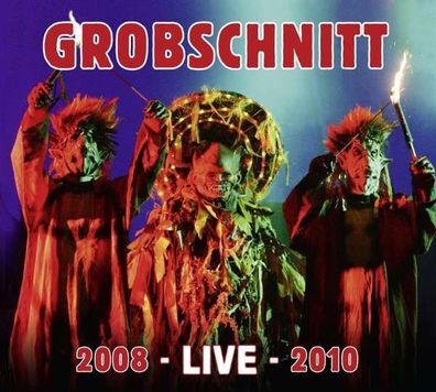 Grobschnitt: Live 2008 - 2010 - Sireena 4260182980774 - (CD / L)