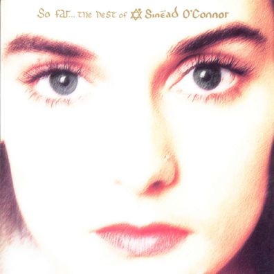 Sinéad O'Connor: So Far... The Best Of Sinead O'Connor (Clear ...