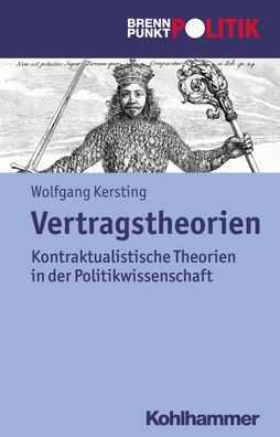 Vertragstheorien, Wolfgang Kersting
