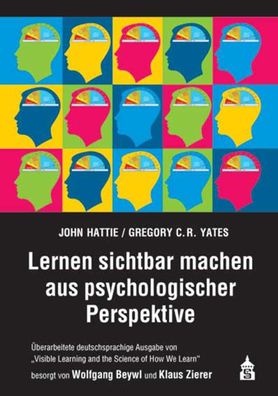 Lernen sichtbar machen aus psychologischer Perspektive, John Hattie