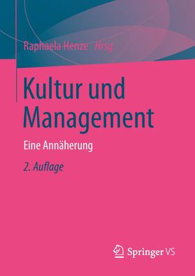 Kultur und Management, Raphaela Henze