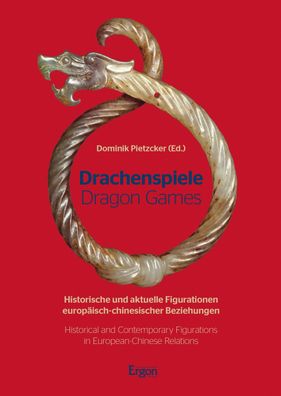 Drachenspiele. Dragon Games, Dominik Pietzcker
