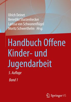 Handbuch Offene Kinder- und Jugendarbeit, Ulrich Deinet
