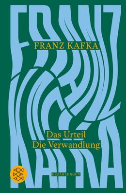 Das Urteil / Die Verwandlung, Franz Kafka