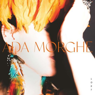 Ada Morghe (Alexandra Helmig): Lost - - (LP / L)