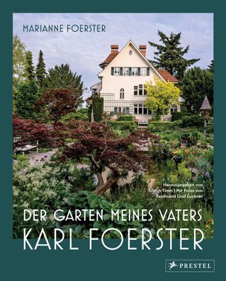 Der Garten meines Vaters Karl Foerster, Marianne Foerster